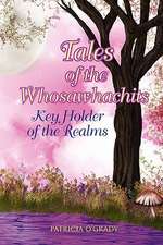 O'Grady, P: Tales of the Whosawhachits