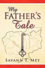 My Father's Tale