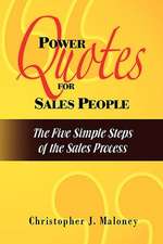 Maloney, C: Power Quotes for Sales People