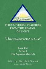 The Resurrection Fire