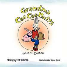 Grandma Coocoonutts Goes to Boston