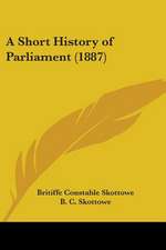 A Short History of Parliament (1887)