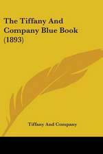 The Tiffany And Company Blue Book (1893)