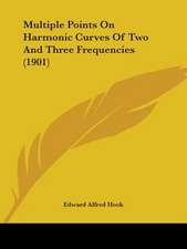 Multiple Points On Harmonic Curves Of Two And Three Frequencies (1901)