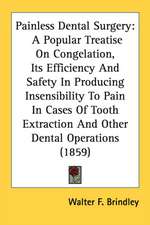 Painless Dental Surgery