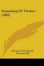 Seasoning Of Timber (1903)