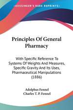 Principles Of General Pharmacy