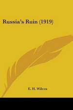 Russia's Ruin (1919)