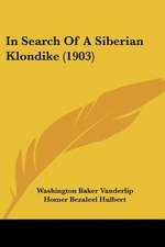 In Search Of A Siberian Klondike (1903)