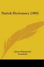 Natick Dictionary (1903)