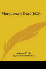 Marqueray's Duel (1920)