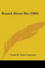 Round About Rio (1884)