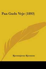 Paa Guds Veje (1893)