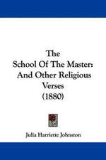 The School Of The Master