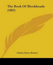 The Book Of Blockheads (1863)