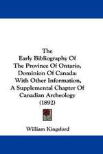 The Early Bibliography Of The Province Of Ontario, Dominion Of Canada