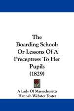 The Boarding School