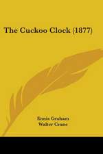 The Cuckoo Clock (1877)