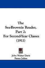 The Sea-Brownie Reader, Part 2