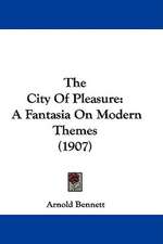 The City Of Pleasure