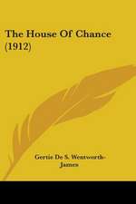 The House Of Chance (1912)