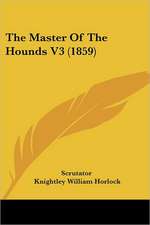 The Master Of The Hounds V3 (1859)