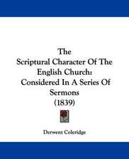 The Scriptural Character Of The English Church