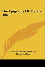 The Epigrams Of Martial (1860)