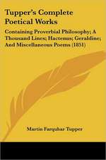 Tupper's Complete Poetical Works