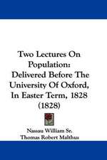 Two Lectures On Population