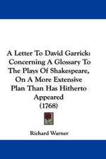 A Letter To David Garrick