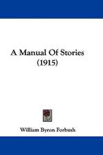 A Manual Of Stories (1915)