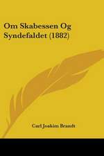 Om Skabessen Og Syndefaldet (1882)