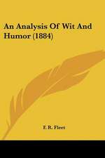 An Analysis Of Wit And Humor (1884)