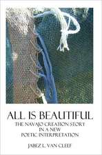 All Is Beautiful: The Navajo Creation Story in Verse