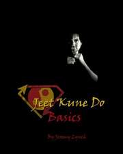 Jeet Kune Do Basics