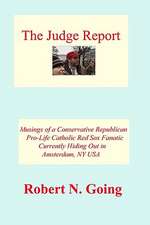 The Judge Report: Musings of a Conservative Republican Pro-Life Catholic Red Sox Fanatic