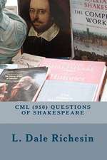 CML (950) Questions of Shakespeare: The Book of the Spiritual Man