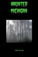 Haunted Michigan