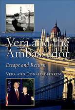 Vera and the Ambassador