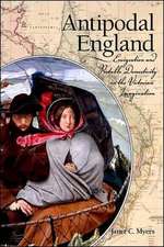 Antipodal England: Emigration and Portable Domesticity in the Victorian Imagination