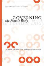 Governing the Female Body