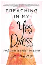 Preaching in My Yes Dress