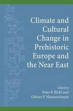 Climate and Cultural Change in Prehistoric Europe and the Near East