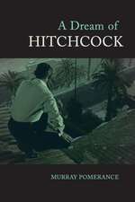 A Dream of Hitchcock