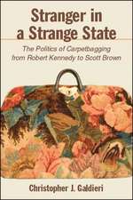 Stranger in a Strange State: The Politics of Carpetbagging from Robert Kennedy to Scott Brown