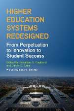 Higher Education Systems Redesigned