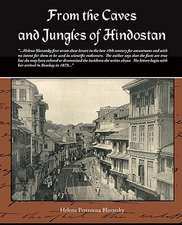 From the Caves and Jungles of Hindostan