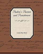 Pauline's Passion and Punishment