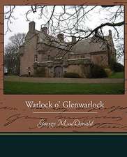 Warlock O' Glenwarlock: Preface on Doctors